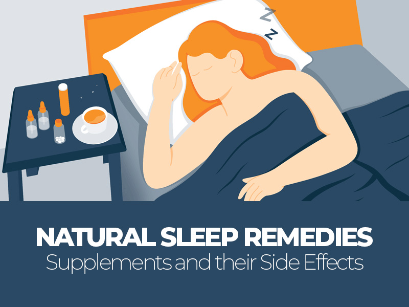 Natural Sleep Remedies and Their Side Effects