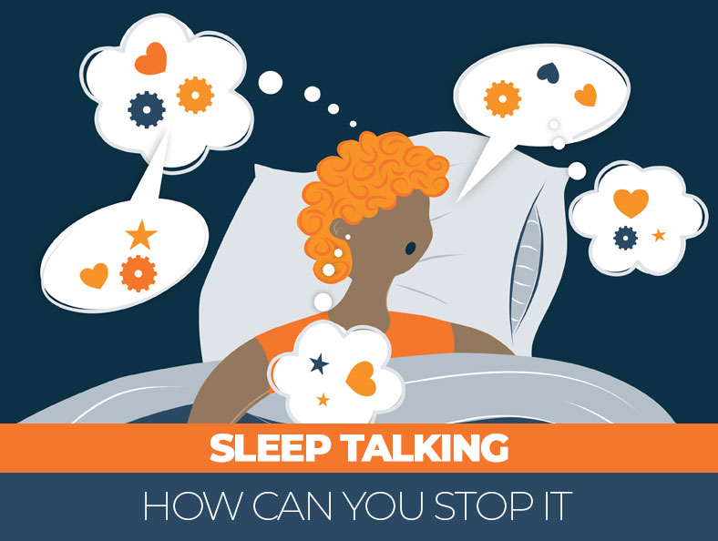 How To Stop Sleep Talking