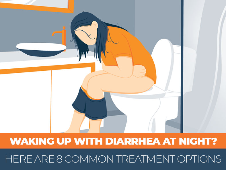 Waking up With Diarrhea at Night- Here are 8 Common Treatment Options