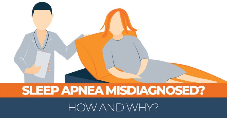 How and Why is Sleep Apnea Misdiagnosed?