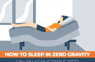 How to Sleep in Zero Gravity on an Adjustable Bed