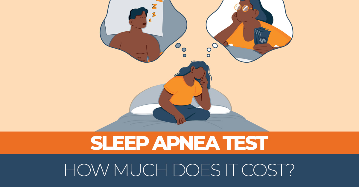 Sleep Apnea Testing – How Much It Costs and 8 Signs You Should Take It