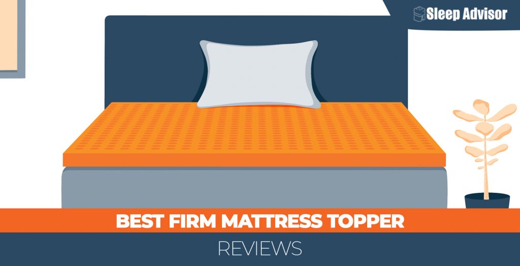 Best Firm Mattress Topper