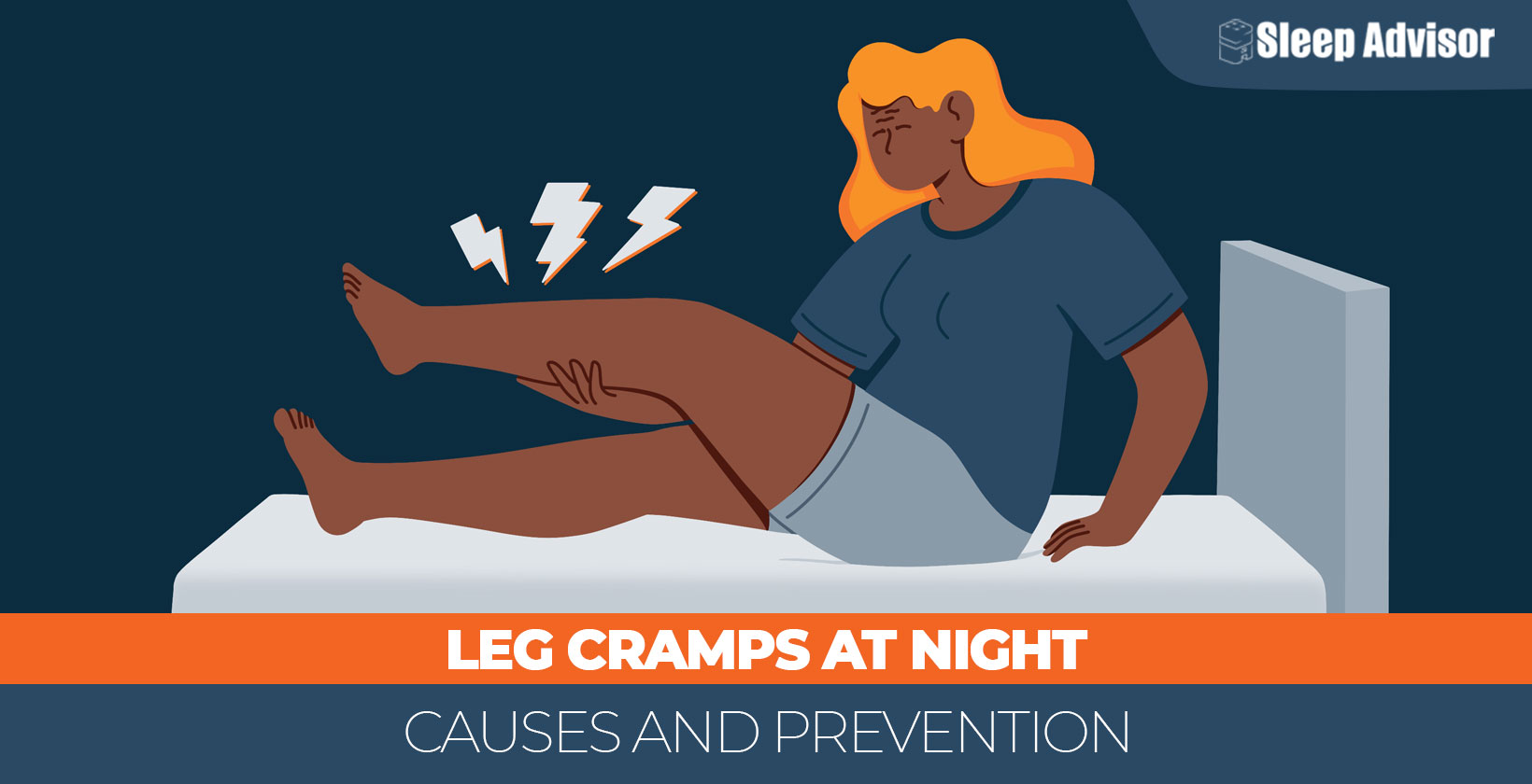 Leg Cramps at Night Causes and Prevention Sleep Advisor