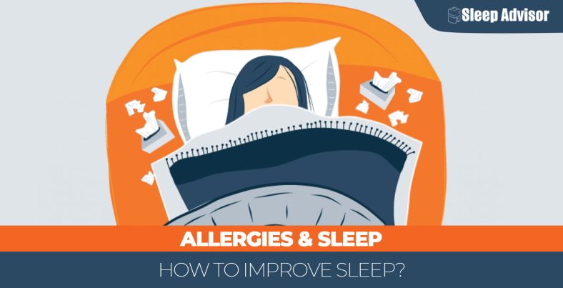 How Do Allergies Affect Our Sleep and How to Fight Them?