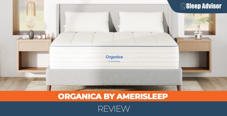 Our in depth overview of the mattress Organica by Amerisleep