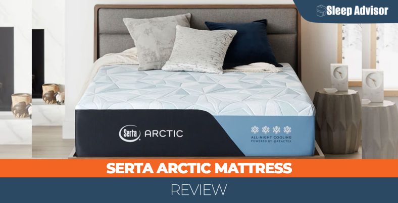 Serta Arctic Mattress Review