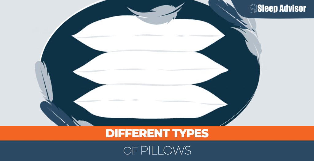 Different Types of Pillows