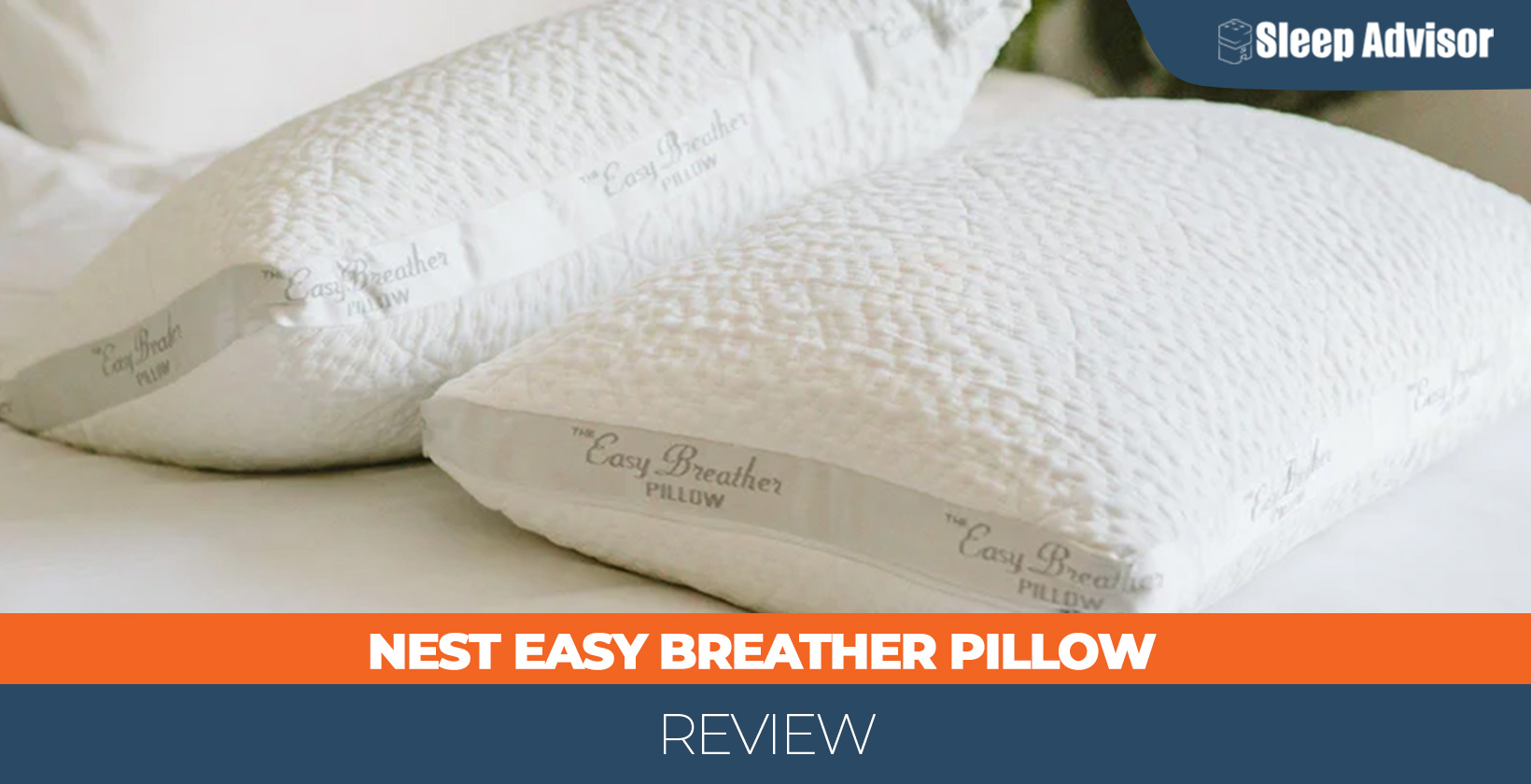Our in depth overview of the Nest Easy Breather Pillow