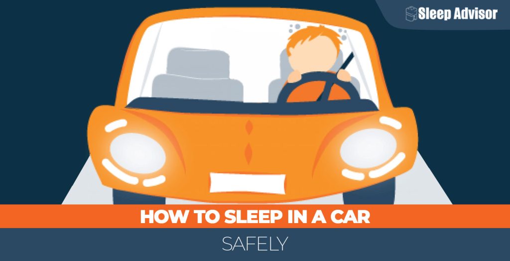 How to Sleep in a Car Safely