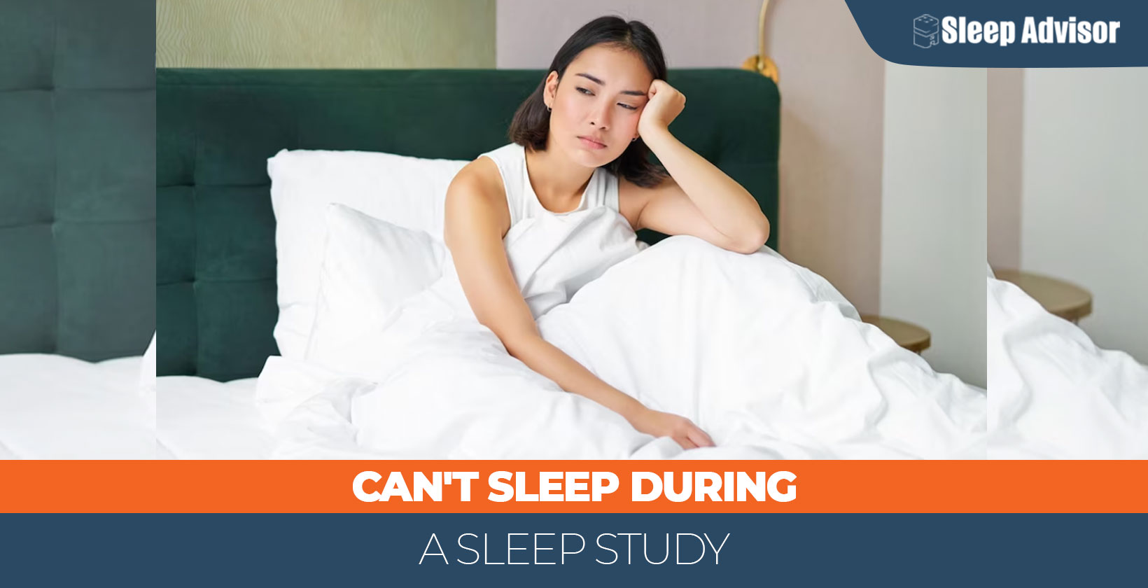What if I Can’t Sleep During a Sleep Study?