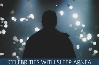 These Celebrities Have Sleep Apnea – Did You Know?